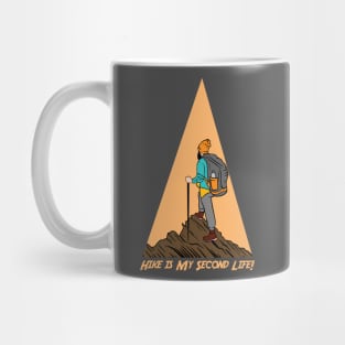 Hike is My Second Life Mug